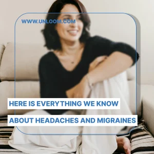 Everything about headaches and migraines